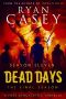 [Dead Days Season One 01] • Dead Days